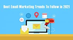 email-marketing-trends-2021